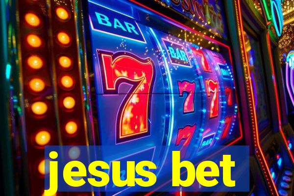 jesus bet